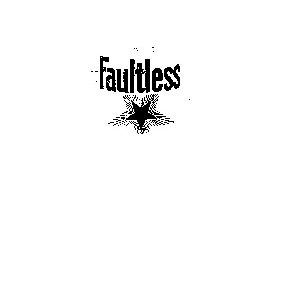 FAULTLESS