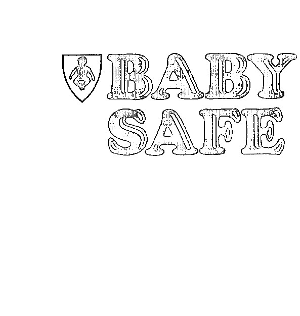 BABY SAFE