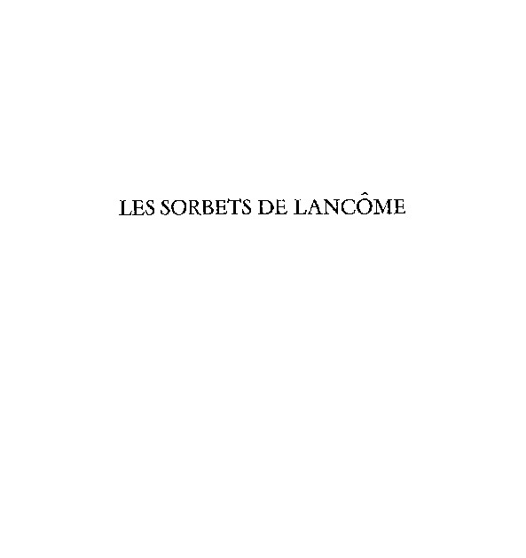 LES SORBETS DE LANCOME