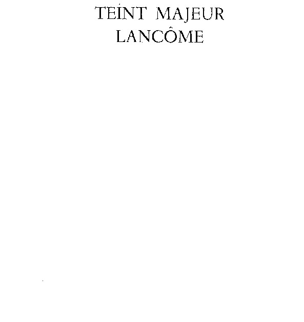 TEINT MAJEUR LANCÔME