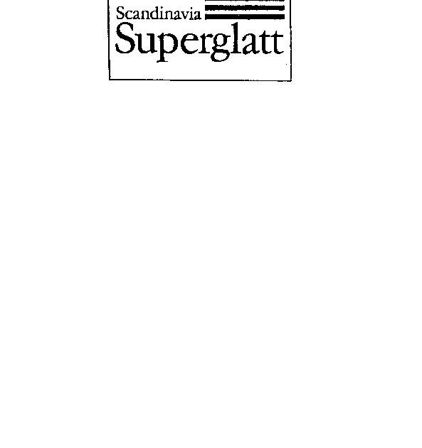 Scandinavia Superglatt