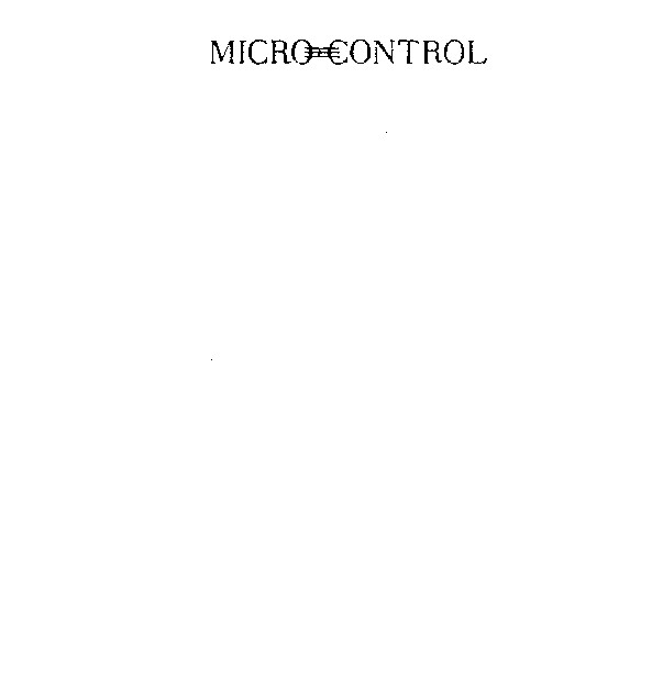 MICRO CONTROL