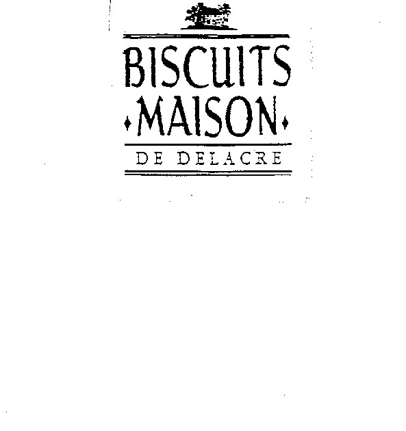 BISCUITS MAISON DE DELACRE