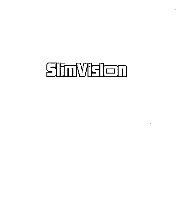 SlimVision