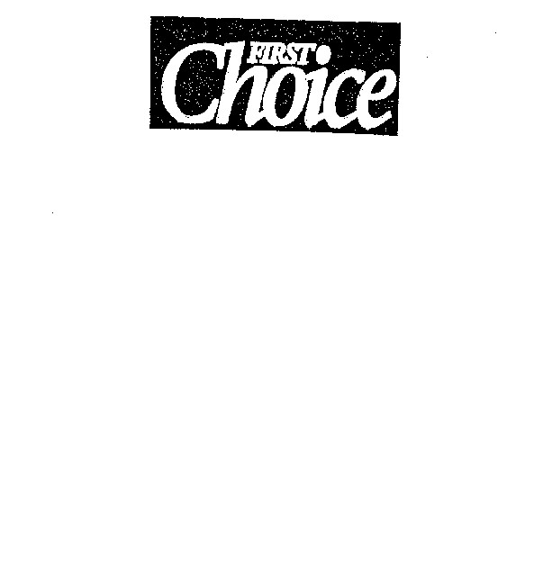 FIRST Choice