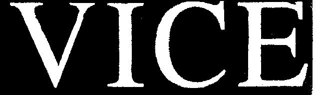 VICE