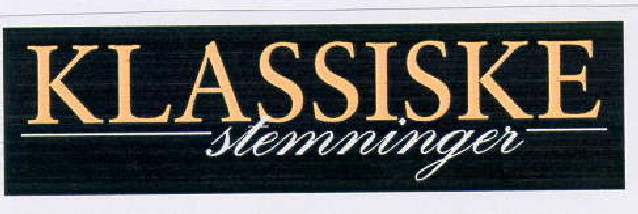 KLASSISKE stemninger