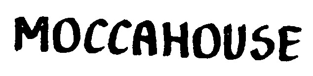 MOCCAHOUSE