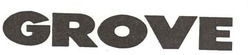 GROVE