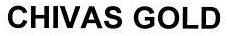 CHIVAS GOLD