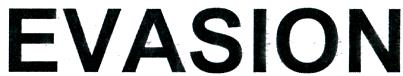 EVASION
