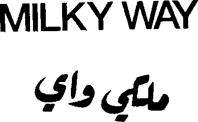 MILKY WAY