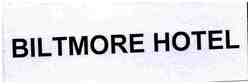 BILTMORE HOTEL