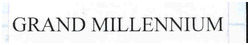 GRAND MILLENNIUM