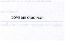 LOVE ME ORIGINAL