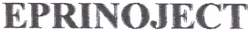EPRINOJECT