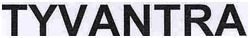 TYVANTRA