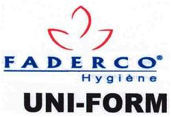 UNI FORM - FADERCO HYGIENE