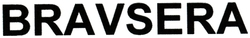 BRAVSERA
