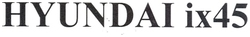 HYUNDAI IX45