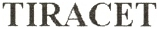 TIRACET