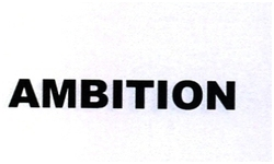 AMBITION