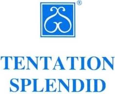 TENTATION SPLENDID