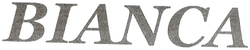 BIANCA