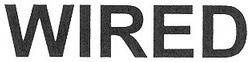 WIRED