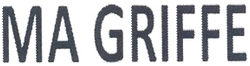 MA GRIFFE
