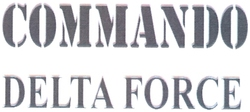 COMMANDO DELTA FORCE
