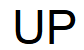 UP