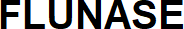 FLUNASE