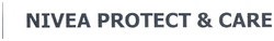 NIVEA PROTECT & CARE