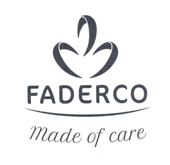 FADERCO made of care