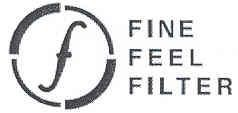 FINE FEEL FILTER