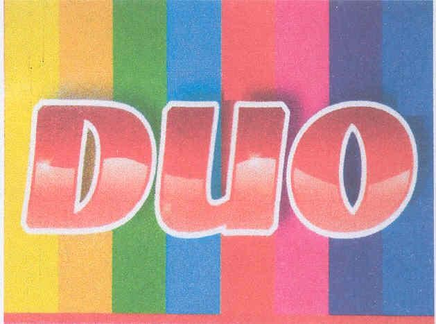 DUO