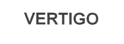 VERTIGO