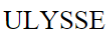ULYSSE