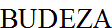 BUDEZA