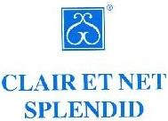 CLAIR ET NET SPLENDID
