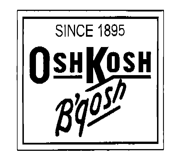 SINCE 1895 OSHKOSH B'gosh