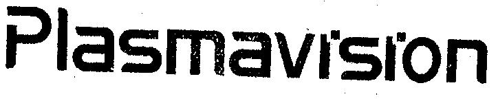 PLASMAVISION