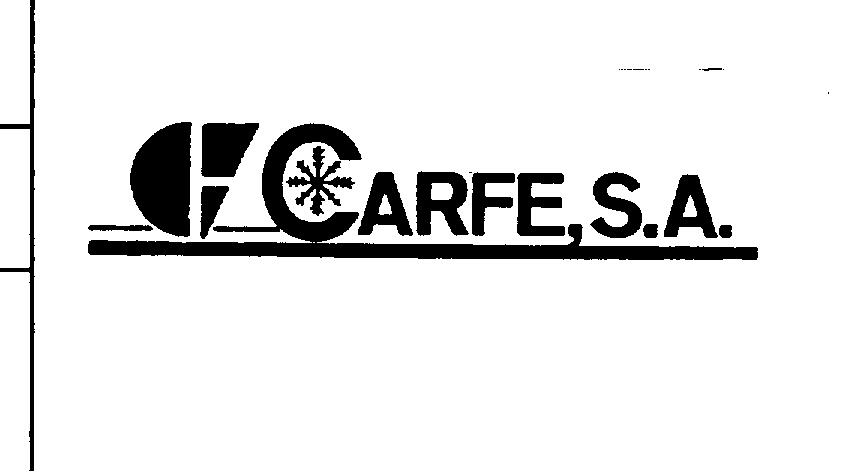 CARFE, S.A.