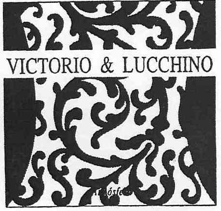 VICTORIO & LUCCHINO ATMOSFERA