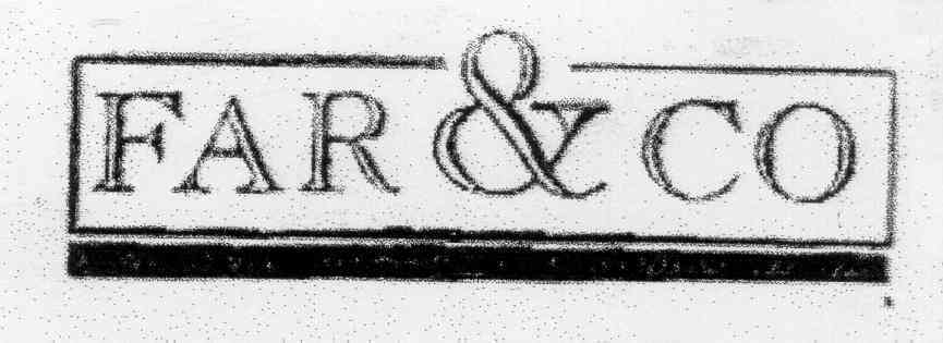 FAR & CO
