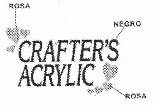 CRAFTER'S ACRYLIC