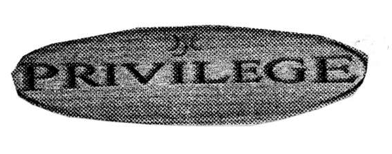 PRIVILEGE