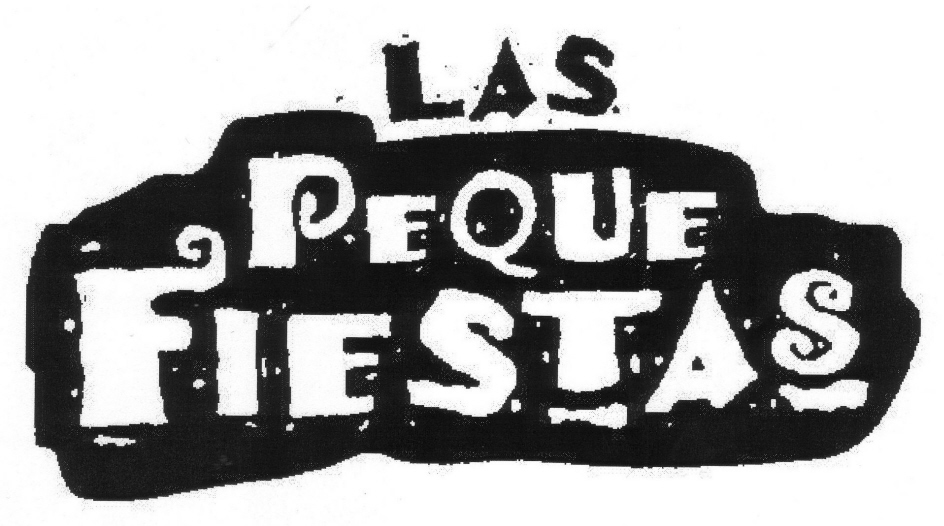 LAS PEQUE FIESTAS
