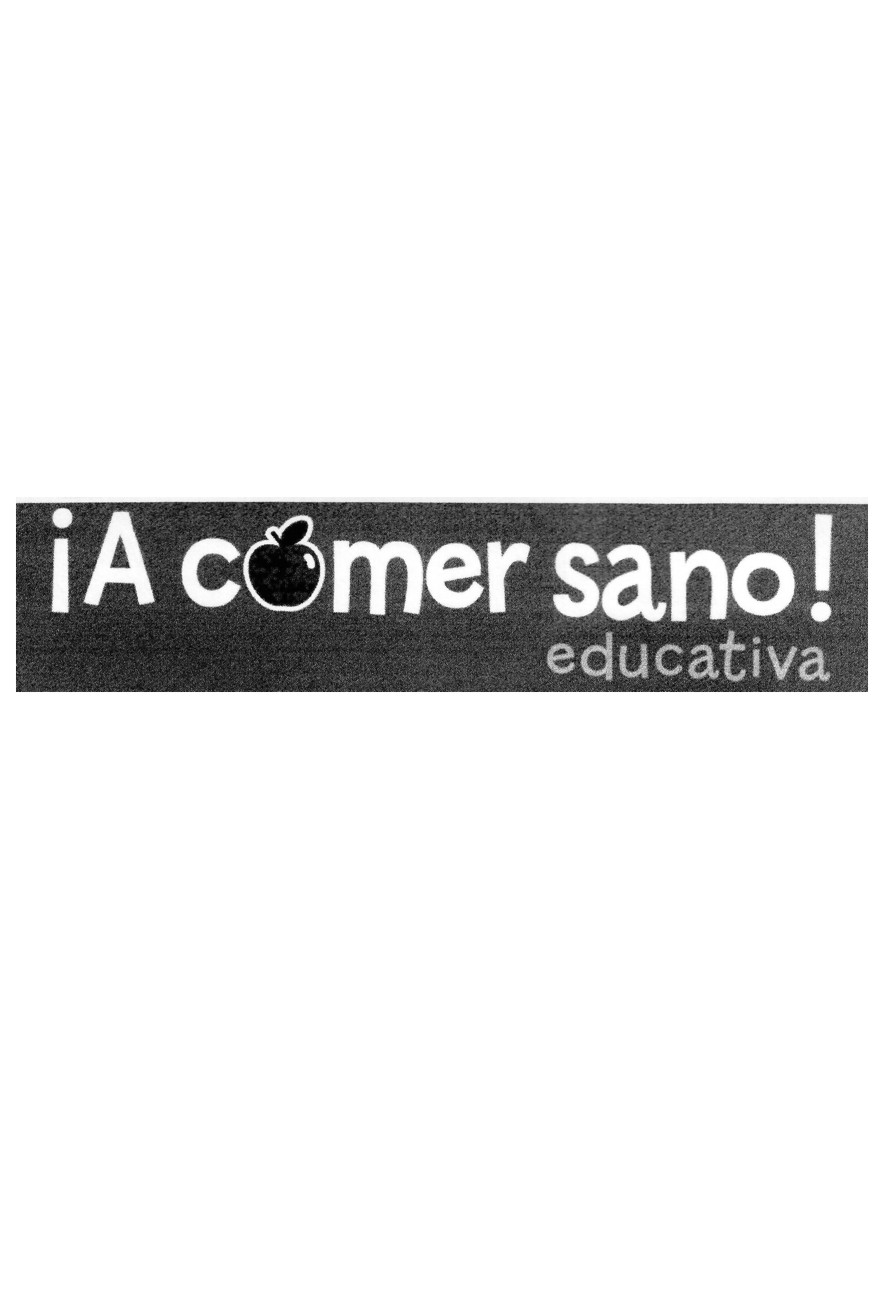 ¡A COMER SANO! EDUCATIVA